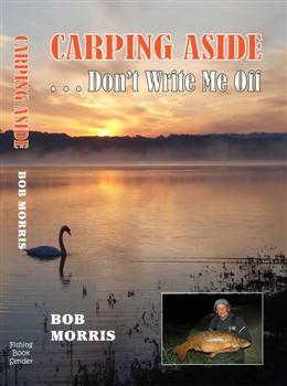 Book Extract: Carping Aside: Don’t Write Me Off! by Bob Morris