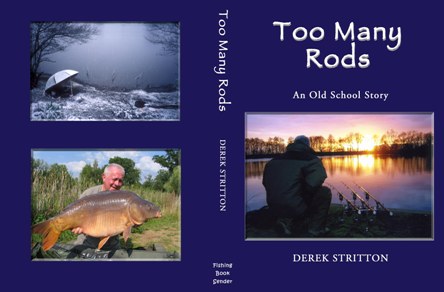 Book Extract – Too Many Rods by Derek Stritton